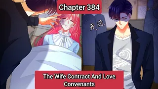 The Wife Contract And Love Covenants 384 | Embrace My Shadow 234 | English Sub | Romantic Mangas