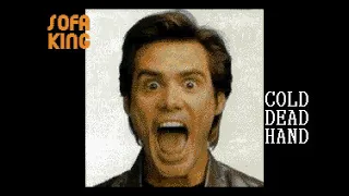 Jim Carrey - Cold Dead Hand VR - Sofa King Karaoke