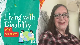 Living with Disability