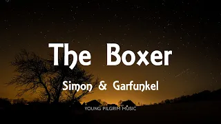 Simon & Garfunkel - The Boxer (Lyrics)