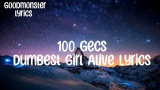 100 gecs - Dumbest girl alive lyrics video