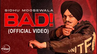 Bad (Official Full Video) Sidhu Moosewala | Dev Ocean | Karandope | Speed Records