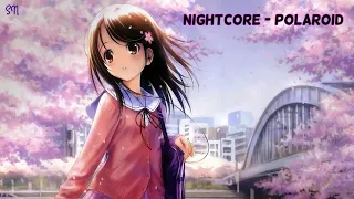 Nightcore ~ Polaroid