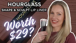 WORTH $29? TESTING THE NEW HOURGLASS SHAPE & SCULPT LIP LINERS