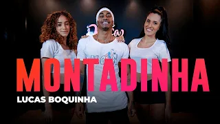 Montadinha - Lucas Boquinha - Coreografia: METE DANÇA