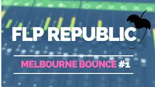 Melbourne Bounce #1(Free FLP)