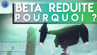 [DESTINY 2] POURQUOI LA BETA EST SI PETITE ? AVIS PERSONNEL