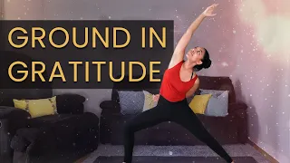 20 Min GROUNDING YOGA FLOW | At Home Yoga Practice With Music! Ground in Gratitude | Root Chakra