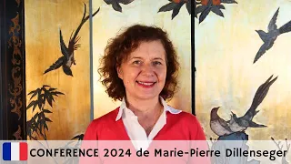 Année du Dragon de Bois, Conférence 2024 - Marie-Pierre Dillenseger,