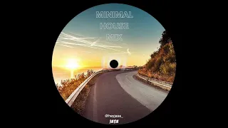 drive minimal house mix