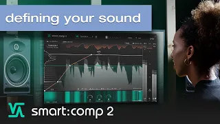 Sound-shaping with smart:comp 2 | sonible