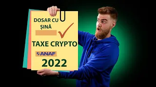 TAXE CRYPTO 2022 - Tot ce trebuie să știi despre ce datorezi către ANAF - #CryptoPentruToți 022