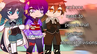 (past) archons react to electro, geo , and anemo users | gacha , genshin impact |