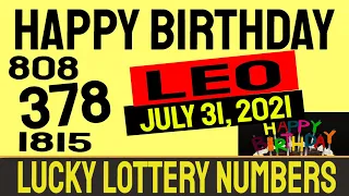 Leo - Happy Birthday Wishes - Lucky Lottery Predictions Pick 3,  Pick 4 - July 31, 2021