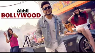 AKHIL | Bollywood | Punjabi Song | Preet Hundal | Arvindr Khaira | Lyrics | Popular Punjabi Songs
