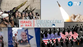 Western policy of containment versus aggressive adversaries - Israel at War – Jerusalem Studio 855