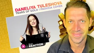 SHE DOES THIS JUSTICE!! Daneliya Tuleshova - Tears of Gold (Faouzia Cover) REACTION