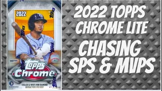 2022 Topps Chrome Lite Box ** Searching for SPs and MVPs!!! **