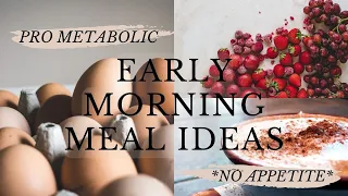 Pro Metabolic Early Morning Meal Ideas *for when you don't have an appetite* | Sally Hand