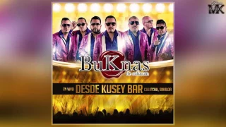 Buknas De Culiacan - En Vivo Desde Kusey Bar (Disco Completo) (2016)