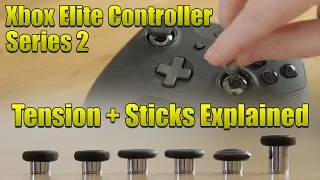 Xbox Elite Controller SERIES 2 Thumbstick Tension + Thumbstick Choices Explained