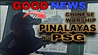 CHINESE navy warship pinaalis ng PCG sa karagatang sakop ng PILIPINAS