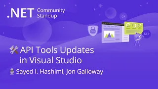 ASP.NET Community Standup - API Tools Updates in Visual Studio
