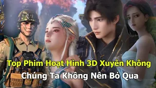 Top Phim Hoạt Hình 3D Xuyên Không Hay Nhất Mọi Thời Đại | Các Bạn Không Nên Bỏ Lỡ