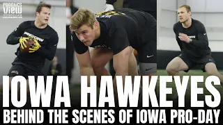 Behind The Scenes of Iowa Hawkeyes Pro-Day With Lukas Van Ness, Sam LePorta & Jack Campbell