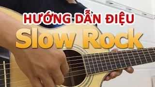 Hướng dẫn điệu Slow Rock và Ứng Dụng | Học guitar online | học đàn guitar cùng Đăng Khoa