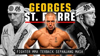 Georges St-Pierre: Fighter MMA Terbaik Sepanjang Masa