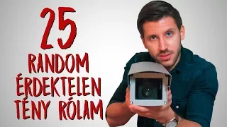 25 Meglepő Random Érdektelen Tény Rólam 😲