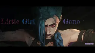 Arcane | Little Girl Gone《AMV》