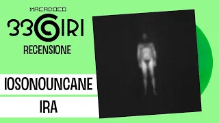 33GIRI Recensione - "Iosonouncane - IRA (2021)"