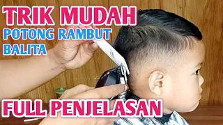 CARA POTONG RAMBUT ANAK BALITA umur 3 tahun