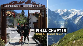 Tour Du Mont Blanc | Chapter 12 | France Italy & Switzerland | Chamonix Wild Camp | Final DAY