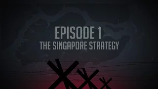 Ep 1: The Singapore Strategy