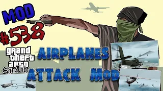 Обзор Модов GTA San Andreas #538 - Airplanes Attack Mod