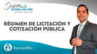 RÉGIMEN DE LICITACIÓN Y COTIZACIÓN PÚBLICA