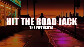 The FifthGuys - Hit The Road Jack [Hyper Techno Cover]