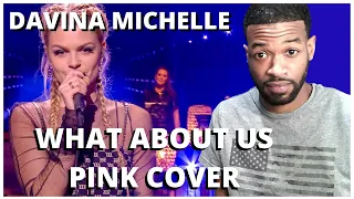 Davina Michelle - What About Us (Pink Cover) Reaction