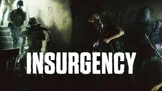 Insurgency - Пошло гавно по трубам ! Нереальные боевые действия!