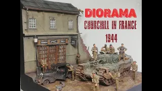 Diorama Churchill in France - Full video build -