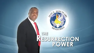 The Resurrection Power (Live Streamed)