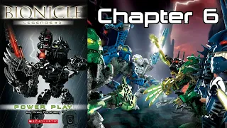 BIONICLE Legends #3: Power Play - Chapter 6