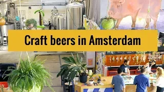 Microbreweries and craft beers in Amsterdam