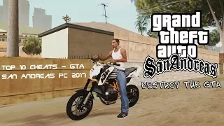 Top 10 Cheats - GTA San Andreas PC 2017