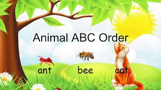 Animal ABC Order: I Can Put Words In ABC Order.