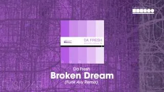 Da Fresh - Broken Dream (Funk Avy Remix)