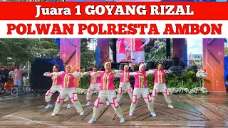 Juara 1 Goyang Rizal | POLWAN POLRESTA AMBON | Kategori TNI/POLRI